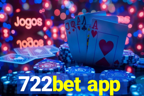 722bet app